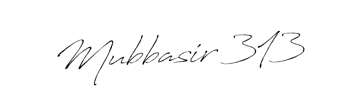 How to make Mubbasir 313 signature? Antro_Vectra is a professional autograph style. Create handwritten signature for Mubbasir 313 name. Mubbasir 313 signature style 6 images and pictures png