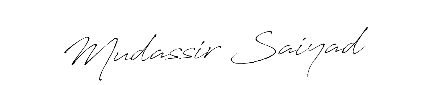 How to make Mudassir Saiyad name signature. Use Antro_Vectra style for creating short signs online. This is the latest handwritten sign. Mudassir Saiyad signature style 6 images and pictures png