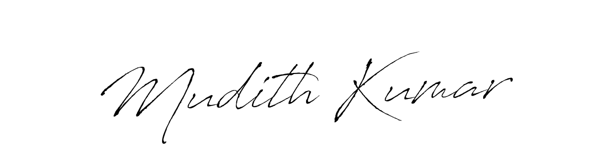 Use a signature maker to create a handwritten signature online. With this signature software, you can design (Antro_Vectra) your own signature for name Mudith Kumar. Mudith Kumar signature style 6 images and pictures png