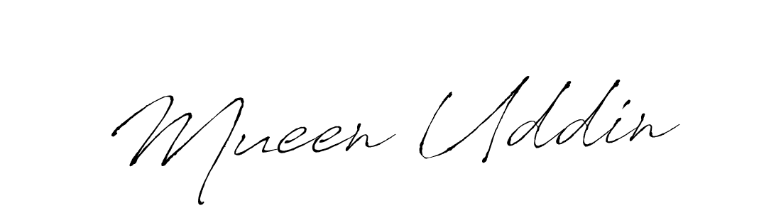 Design your own signature with our free online signature maker. With this signature software, you can create a handwritten (Antro_Vectra) signature for name Mueen Uddin. Mueen Uddin signature style 6 images and pictures png