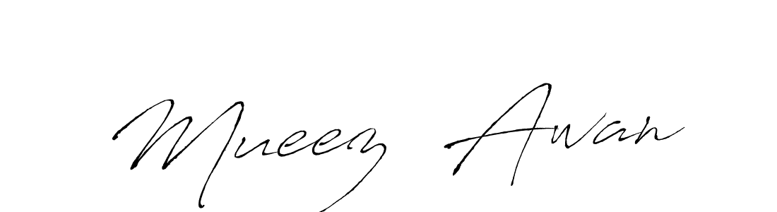 Use a signature maker to create a handwritten signature online. With this signature software, you can design (Antro_Vectra) your own signature for name Mueez  Awan. Mueez  Awan signature style 6 images and pictures png