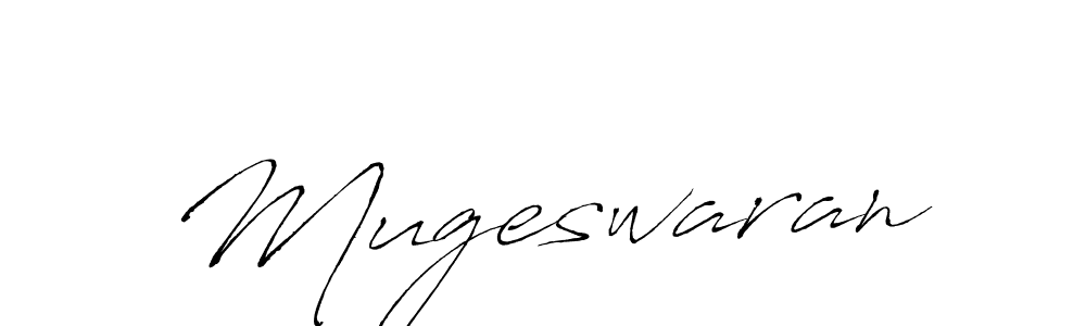 Create a beautiful signature design for name Mugeswaran. With this signature (Antro_Vectra) fonts, you can make a handwritten signature for free. Mugeswaran signature style 6 images and pictures png