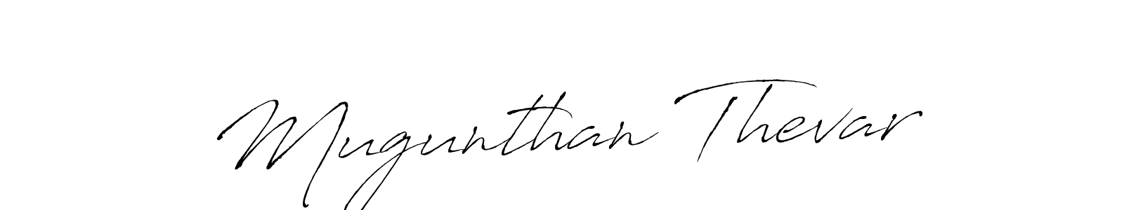 Make a short Mugunthan Thevar signature style. Manage your documents anywhere anytime using Antro_Vectra. Create and add eSignatures, submit forms, share and send files easily. Mugunthan Thevar signature style 6 images and pictures png