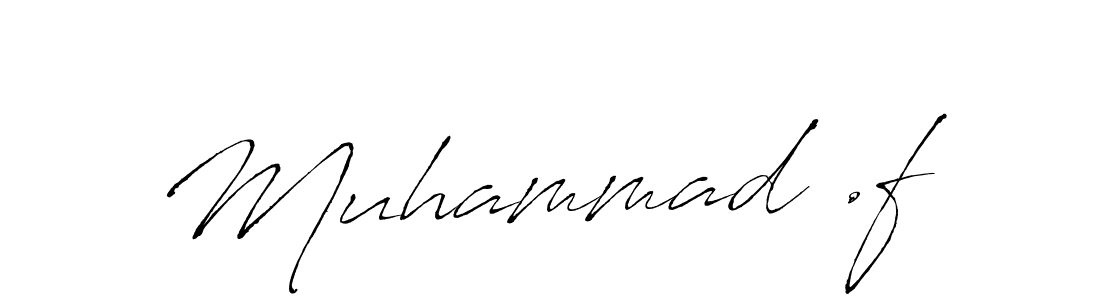 Create a beautiful signature design for name Muhammad .f. With this signature (Antro_Vectra) fonts, you can make a handwritten signature for free. Muhammad .f signature style 6 images and pictures png