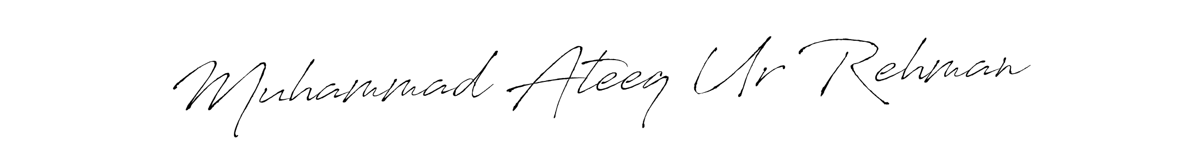 How to make Muhammad Ateeq Ur Rehman signature? Antro_Vectra is a professional autograph style. Create handwritten signature for Muhammad Ateeq Ur Rehman name. Muhammad Ateeq Ur Rehman signature style 6 images and pictures png