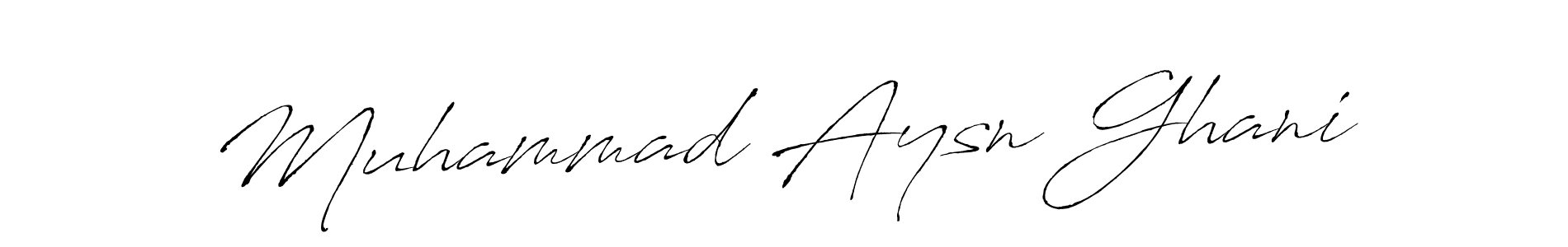 How to make Muhammad Aysn Ghani signature? Antro_Vectra is a professional autograph style. Create handwritten signature for Muhammad Aysn Ghani name. Muhammad Aysn Ghani signature style 6 images and pictures png