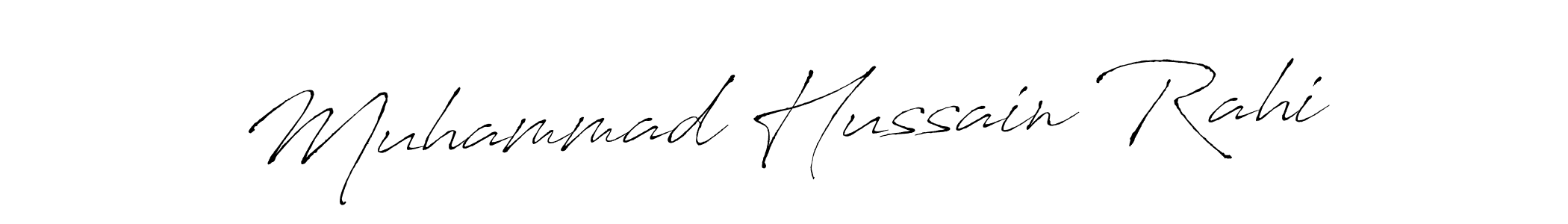 Design your own signature with our free online signature maker. With this signature software, you can create a handwritten (Antro_Vectra) signature for name Muhammad Hussain Rahi. Muhammad Hussain Rahi signature style 6 images and pictures png