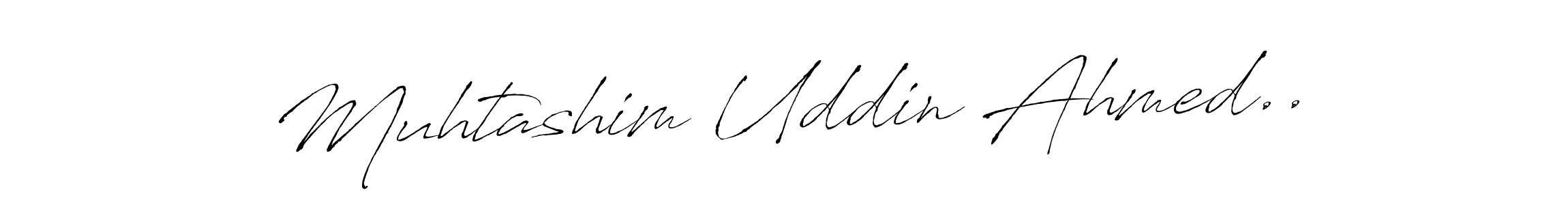 The best way (Antro_Vectra) to make a short signature is to pick only two or three words in your name. The name Muhtashim Uddin Ahmed.. include a total of six letters. For converting this name. Muhtashim Uddin Ahmed.. signature style 6 images and pictures png