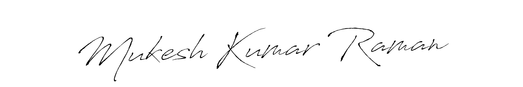 Design your own signature with our free online signature maker. With this signature software, you can create a handwritten (Antro_Vectra) signature for name Mukesh Kumar Raman. Mukesh Kumar Raman signature style 6 images and pictures png