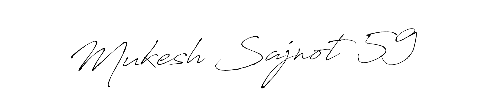 Also we have Mukesh Sajnot 59 name is the best signature style. Create professional handwritten signature collection using Antro_Vectra autograph style. Mukesh Sajnot 59 signature style 6 images and pictures png