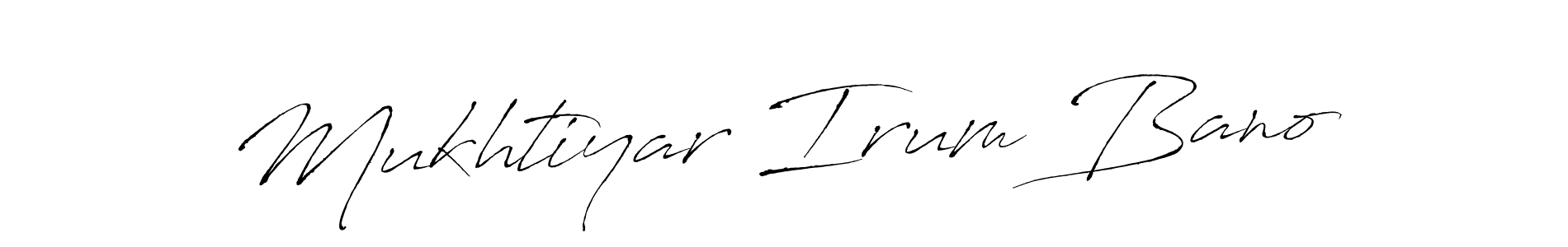 Create a beautiful signature design for name Mukhtiyar Irum Bano. With this signature (Antro_Vectra) fonts, you can make a handwritten signature for free. Mukhtiyar Irum Bano signature style 6 images and pictures png