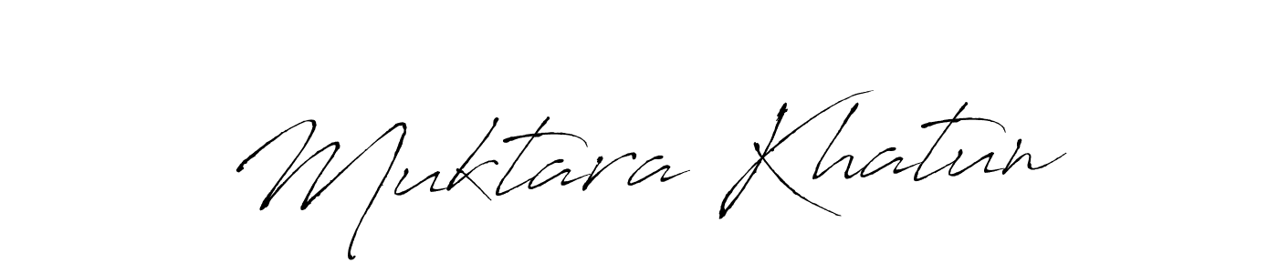 Make a beautiful signature design for name Muktara Khatun. With this signature (Antro_Vectra) style, you can create a handwritten signature for free. Muktara Khatun signature style 6 images and pictures png
