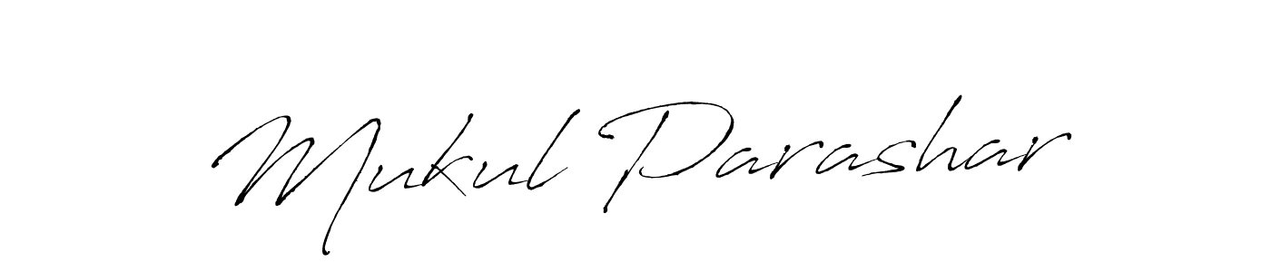 Create a beautiful signature design for name Mukul Parashar. With this signature (Antro_Vectra) fonts, you can make a handwritten signature for free. Mukul Parashar signature style 6 images and pictures png