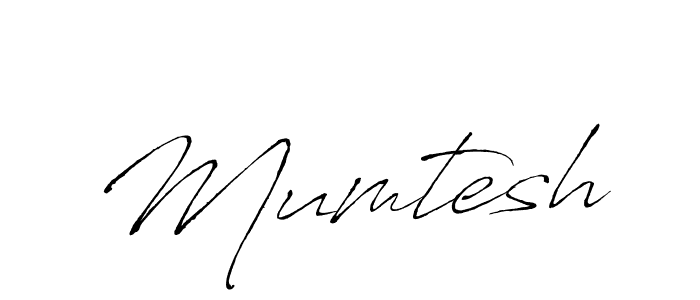 Create a beautiful signature design for name Mumtesh. With this signature (Antro_Vectra) fonts, you can make a handwritten signature for free. Mumtesh signature style 6 images and pictures png