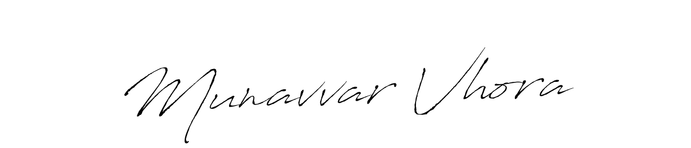 Design your own signature with our free online signature maker. With this signature software, you can create a handwritten (Antro_Vectra) signature for name Munavvar Vhora. Munavvar Vhora signature style 6 images and pictures png