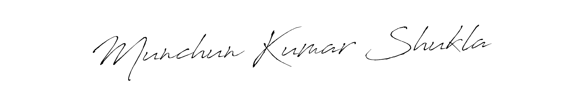 How to make Munchun Kumar Shukla signature? Antro_Vectra is a professional autograph style. Create handwritten signature for Munchun Kumar Shukla name. Munchun Kumar Shukla signature style 6 images and pictures png