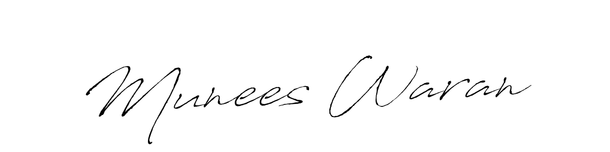 Make a beautiful signature design for name Munees Waran. With this signature (Antro_Vectra) style, you can create a handwritten signature for free. Munees Waran signature style 6 images and pictures png