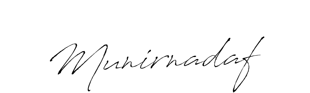 Make a beautiful signature design for name Munirnadaf. With this signature (Antro_Vectra) style, you can create a handwritten signature for free. Munirnadaf signature style 6 images and pictures png