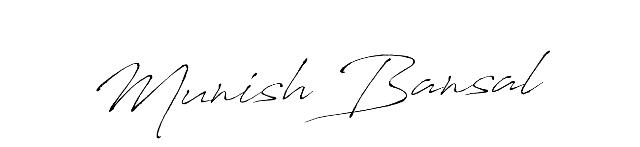 Design your own signature with our free online signature maker. With this signature software, you can create a handwritten (Antro_Vectra) signature for name Munish Bansal. Munish Bansal signature style 6 images and pictures png