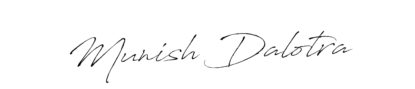 How to make Munish Dalotra signature? Antro_Vectra is a professional autograph style. Create handwritten signature for Munish Dalotra name. Munish Dalotra signature style 6 images and pictures png
