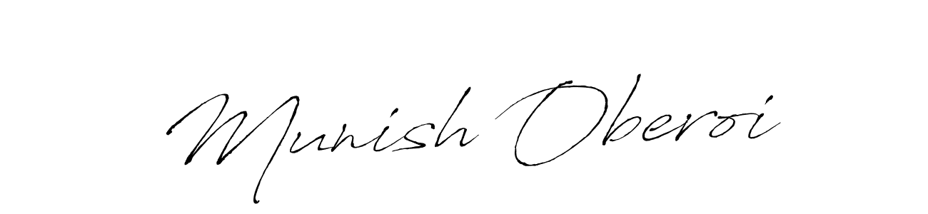 Use a signature maker to create a handwritten signature online. With this signature software, you can design (Antro_Vectra) your own signature for name Munish Oberoi. Munish Oberoi signature style 6 images and pictures png
