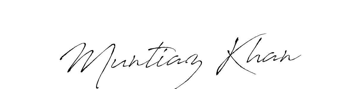 Muntiaz Khan stylish signature style. Best Handwritten Sign (Antro_Vectra) for my name. Handwritten Signature Collection Ideas for my name Muntiaz Khan. Muntiaz Khan signature style 6 images and pictures png