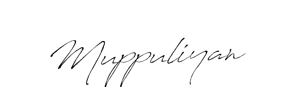 You should practise on your own different ways (Antro_Vectra) to write your name (Muppuliyan) in signature. don't let someone else do it for you. Muppuliyan signature style 6 images and pictures png