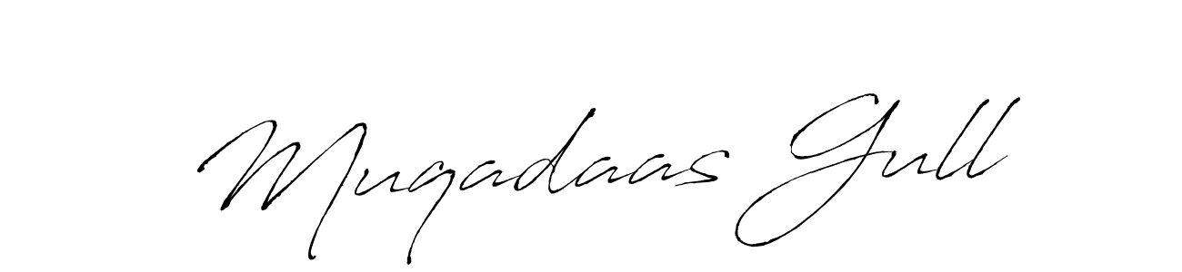 Design your own signature with our free online signature maker. With this signature software, you can create a handwritten (Antro_Vectra) signature for name Muqadaas Gull. Muqadaas Gull signature style 6 images and pictures png