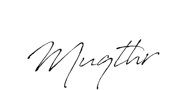 How to make Muqthr signature? Antro_Vectra is a professional autograph style. Create handwritten signature for Muqthr name. Muqthr signature style 6 images and pictures png