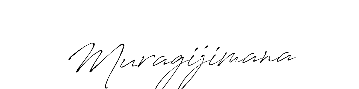 Create a beautiful signature design for name Muragijimana. With this signature (Antro_Vectra) fonts, you can make a handwritten signature for free. Muragijimana signature style 6 images and pictures png