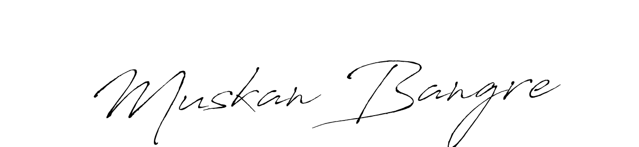 Muskan Bangre stylish signature style. Best Handwritten Sign (Antro_Vectra) for my name. Handwritten Signature Collection Ideas for my name Muskan Bangre. Muskan Bangre signature style 6 images and pictures png