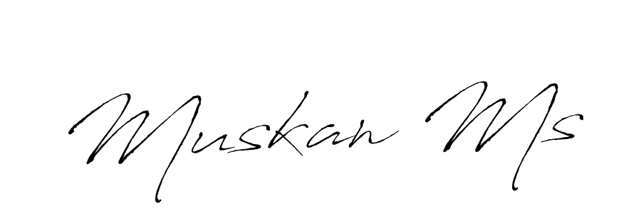 Make a beautiful signature design for name Muskan Ms. With this signature (Antro_Vectra) style, you can create a handwritten signature for free. Muskan Ms signature style 6 images and pictures png