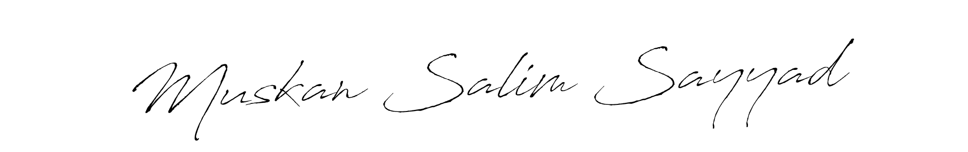 Create a beautiful signature design for name Muskan Salim Sayyad. With this signature (Antro_Vectra) fonts, you can make a handwritten signature for free. Muskan Salim Sayyad signature style 6 images and pictures png