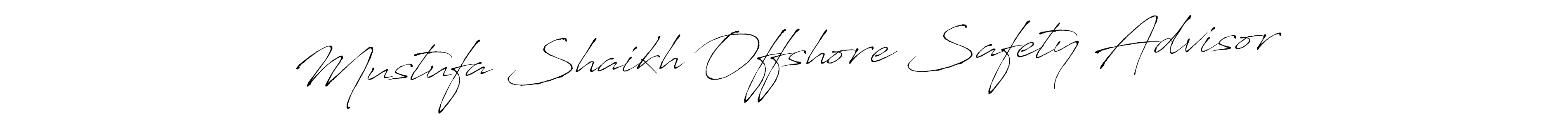 You should practise on your own different ways (Antro_Vectra) to write your name (Mustufa Shaikh Offshore Safety Advisor) in signature. don't let someone else do it for you. Mustufa Shaikh Offshore Safety Advisor signature style 6 images and pictures png