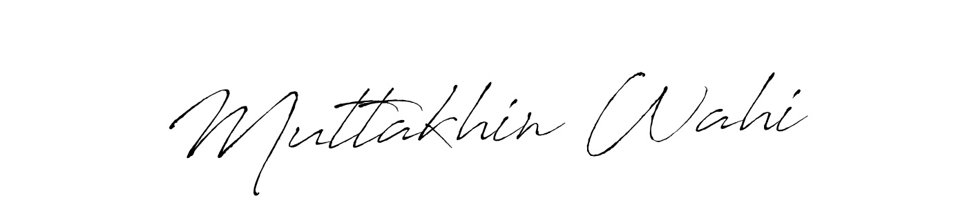 You can use this online signature creator to create a handwritten signature for the name Muttakhin Wahi. This is the best online autograph maker. Muttakhin Wahi signature style 6 images and pictures png