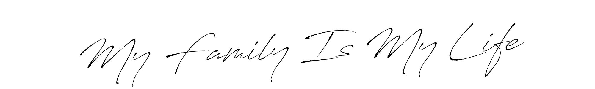 How to Draw My Family Is My Life signature style? Antro_Vectra is a latest design signature styles for name My Family Is My Life. My Family Is My Life signature style 6 images and pictures png