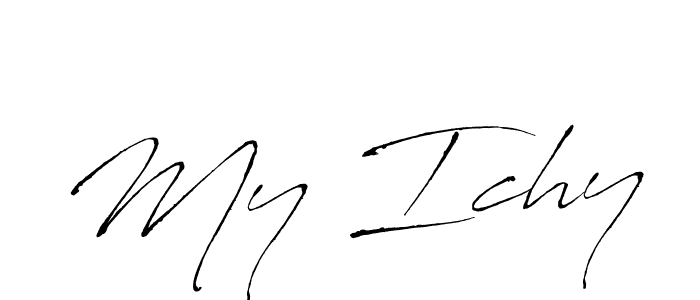 How to make My Ichy signature? Antro_Vectra is a professional autograph style. Create handwritten signature for My Ichy name. My Ichy signature style 6 images and pictures png