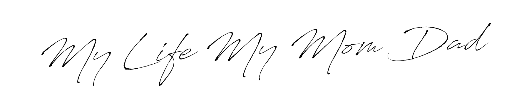 Similarly Antro_Vectra is the best handwritten signature design. Signature creator online .You can use it as an online autograph creator for name My Life My Mom Dad. My Life My Mom Dad signature style 6 images and pictures png