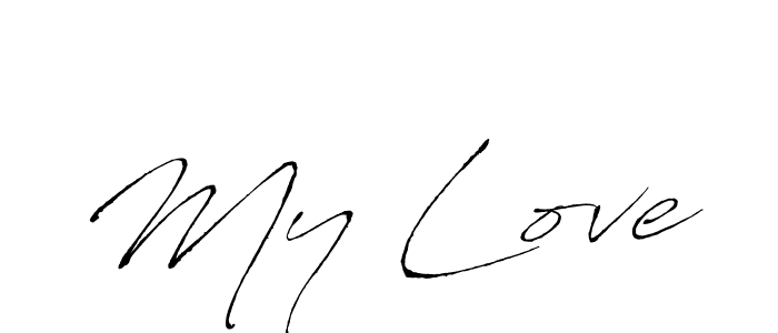 Use a signature maker to create a handwritten signature online. With this signature software, you can design (Antro_Vectra) your own signature for name My Love. My Love signature style 6 images and pictures png