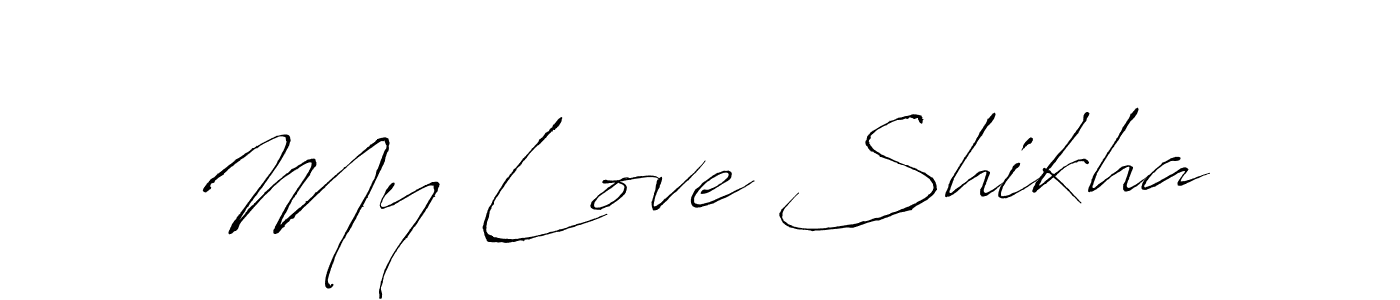 Also You can easily find your signature by using the search form. We will create My Love Shikha name handwritten signature images for you free of cost using Antro_Vectra sign style. My Love Shikha signature style 6 images and pictures png
