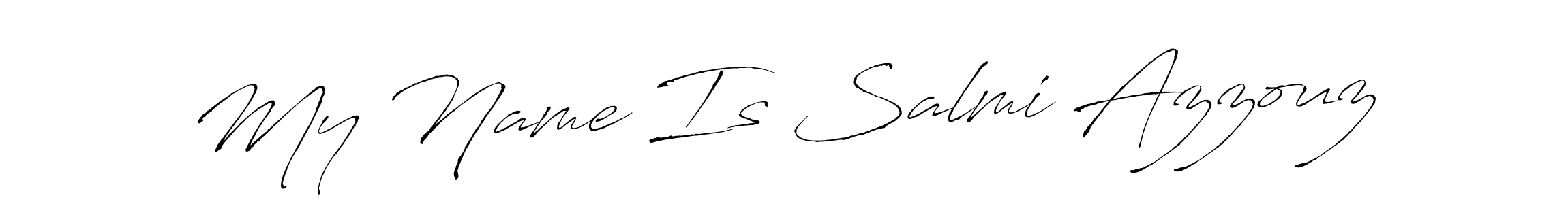 You should practise on your own different ways (Antro_Vectra) to write your name (My Name Is Salmi Azzouz) in signature. don't let someone else do it for you. My Name Is Salmi Azzouz signature style 6 images and pictures png