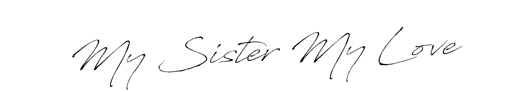 The best way (Antro_Vectra) to make a short signature is to pick only two or three words in your name. The name My Sister My Love include a total of six letters. For converting this name. My Sister My Love signature style 6 images and pictures png