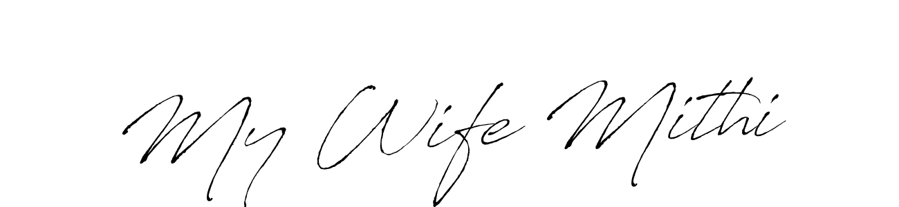 Best and Professional Signature Style for My Wife Mithi. Antro_Vectra Best Signature Style Collection. My Wife Mithi signature style 6 images and pictures png