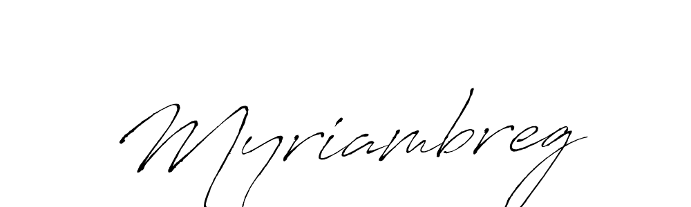 How to make Myriambreg signature? Antro_Vectra is a professional autograph style. Create handwritten signature for Myriambreg name. Myriambreg signature style 6 images and pictures png