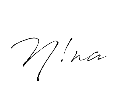 Create a beautiful signature design for name N!na. With this signature (Antro_Vectra) fonts, you can make a handwritten signature for free. N!na signature style 6 images and pictures png