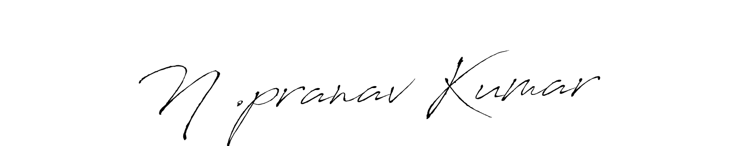 You should practise on your own different ways (Antro_Vectra) to write your name (N .pranav Kumar) in signature. don't let someone else do it for you. N .pranav Kumar signature style 6 images and pictures png