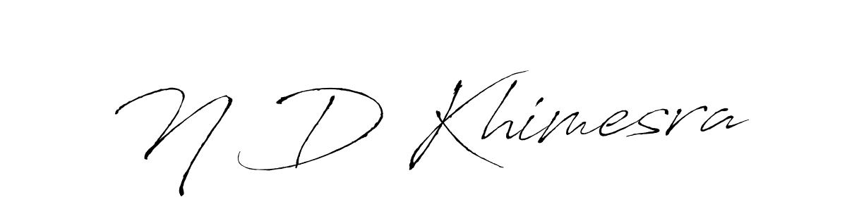 Design your own signature with our free online signature maker. With this signature software, you can create a handwritten (Antro_Vectra) signature for name N D Khimesra. N D Khimesra signature style 6 images and pictures png