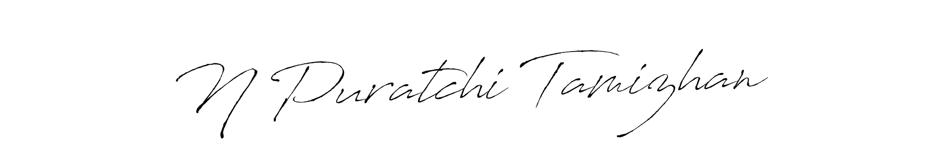 It looks lik you need a new signature style for name N Puratchi Tamizhan. Design unique handwritten (Antro_Vectra) signature with our free signature maker in just a few clicks. N Puratchi Tamizhan signature style 6 images and pictures png