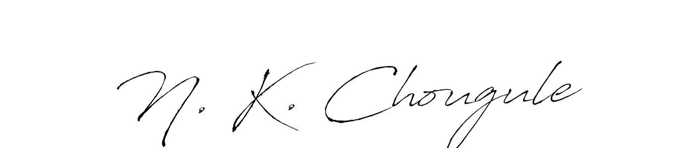 How to make N. K. Chougule signature? Antro_Vectra is a professional autograph style. Create handwritten signature for N. K. Chougule name. N. K. Chougule signature style 6 images and pictures png