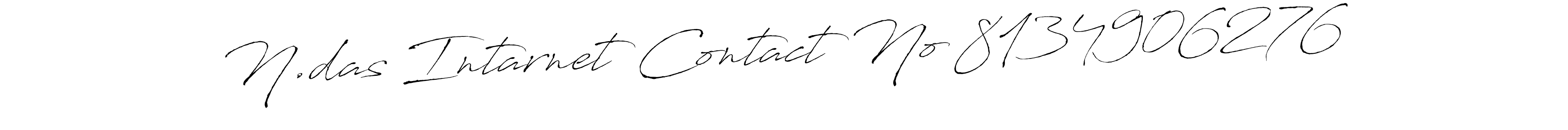 How to make N.das Intarnet Contact No 8134906276 signature? Antro_Vectra is a professional autograph style. Create handwritten signature for N.das Intarnet Contact No 8134906276 name. N.das Intarnet Contact No 8134906276 signature style 6 images and pictures png